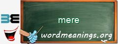 WordMeaning blackboard for mere